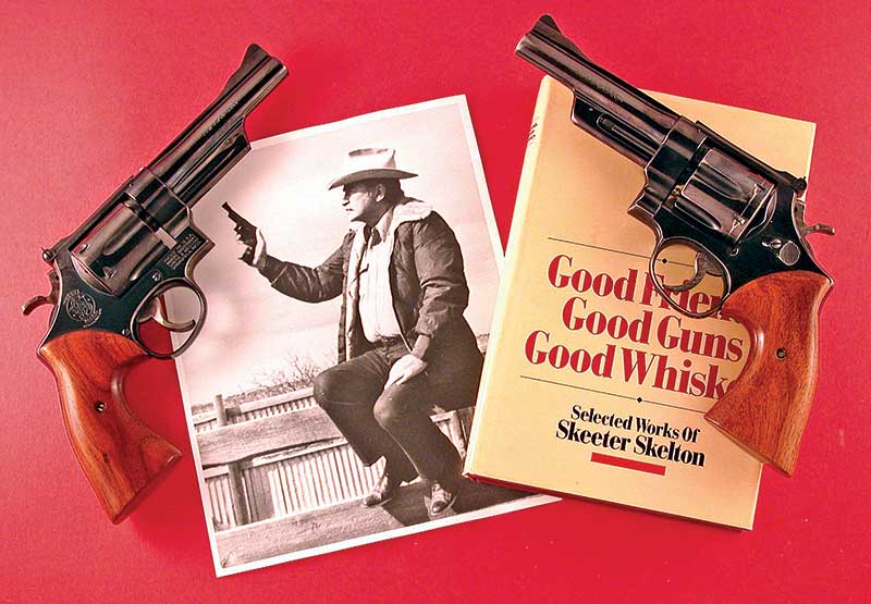 Good Friends, Good Guns, deals Good Whiskey: Selected Works of Skeeter Skelton