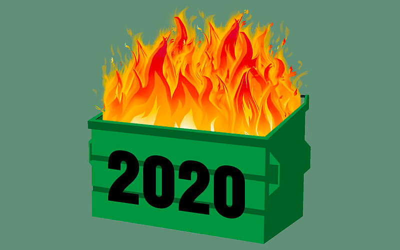 Dumpster Fire 2020