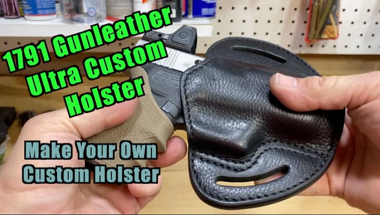 1791 Gunleather Ultra Custom Holster