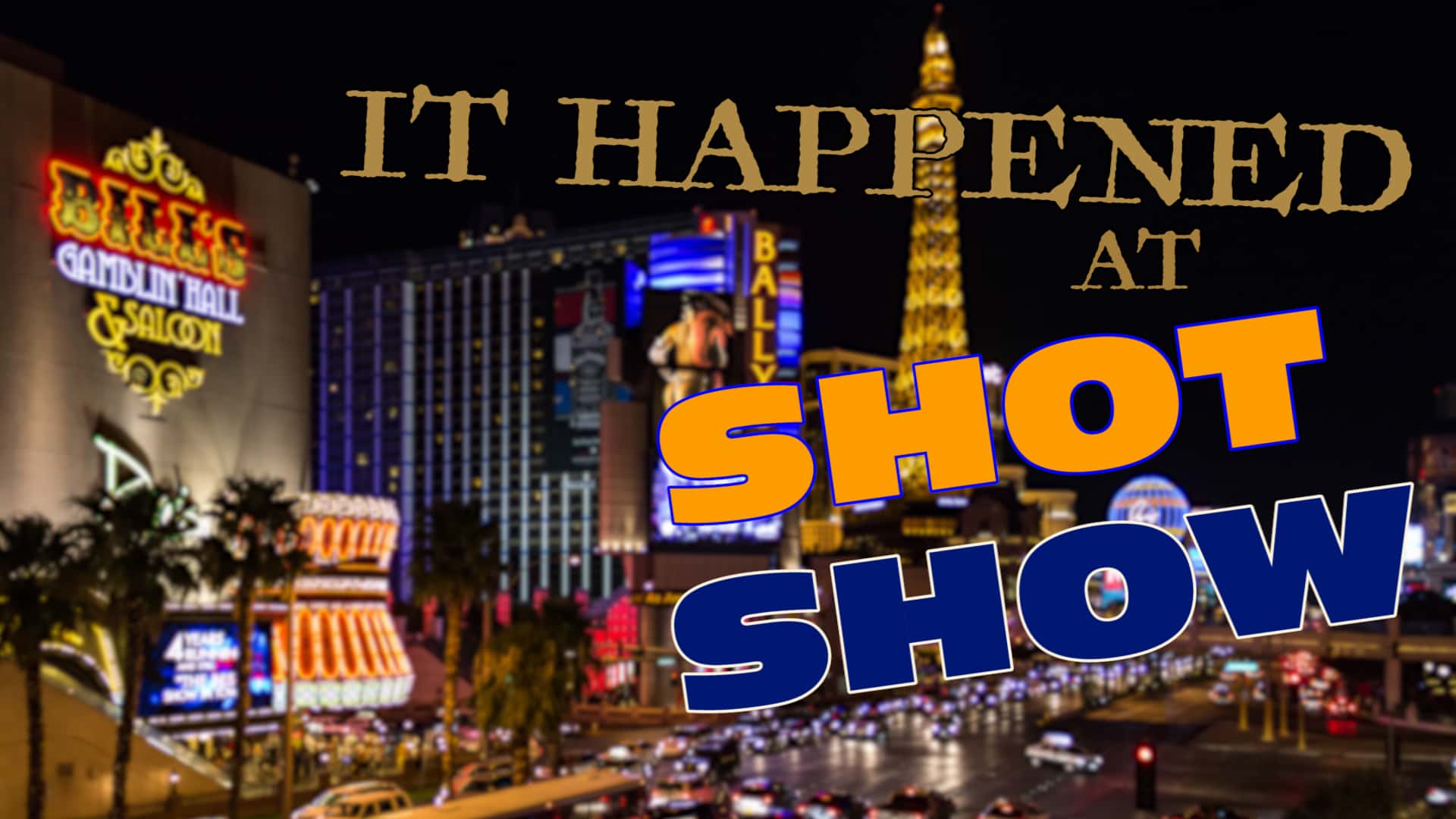 tales from SHOT Show